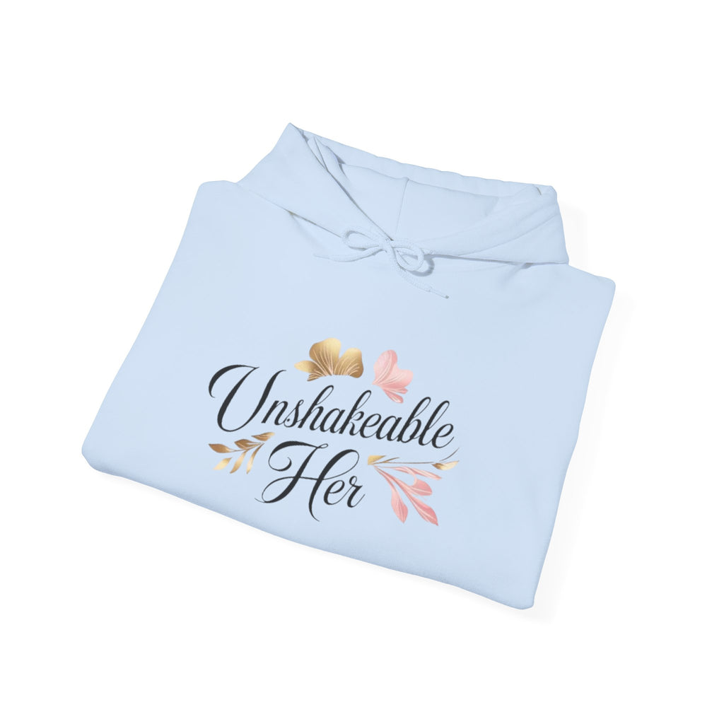 Unshakeable Her Hoodie – Inspirational Floral Women’s Pullover