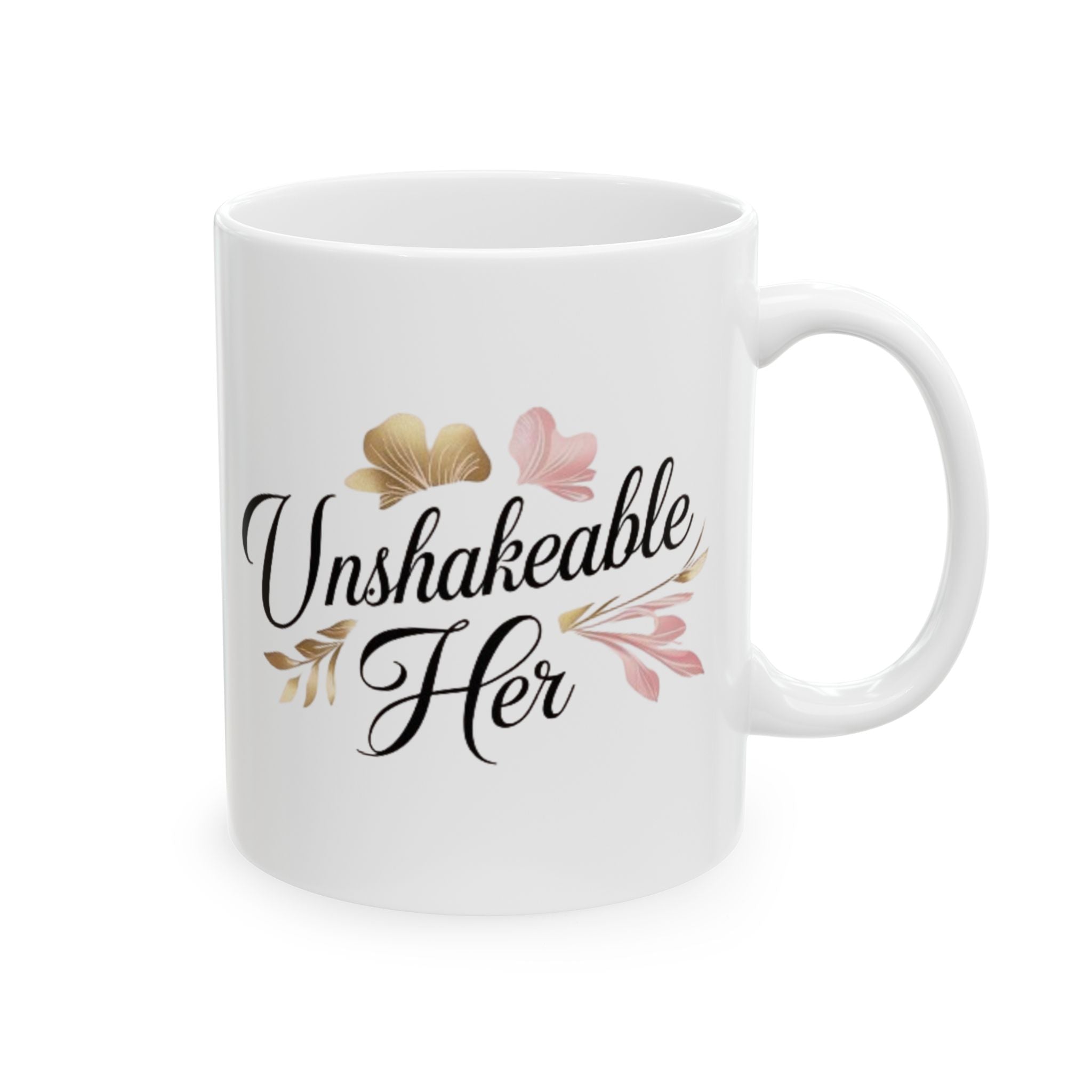 Inspirational Ceramic Mug - "Unbreakable" Floral Coffee Cup (11oz & 15oz)