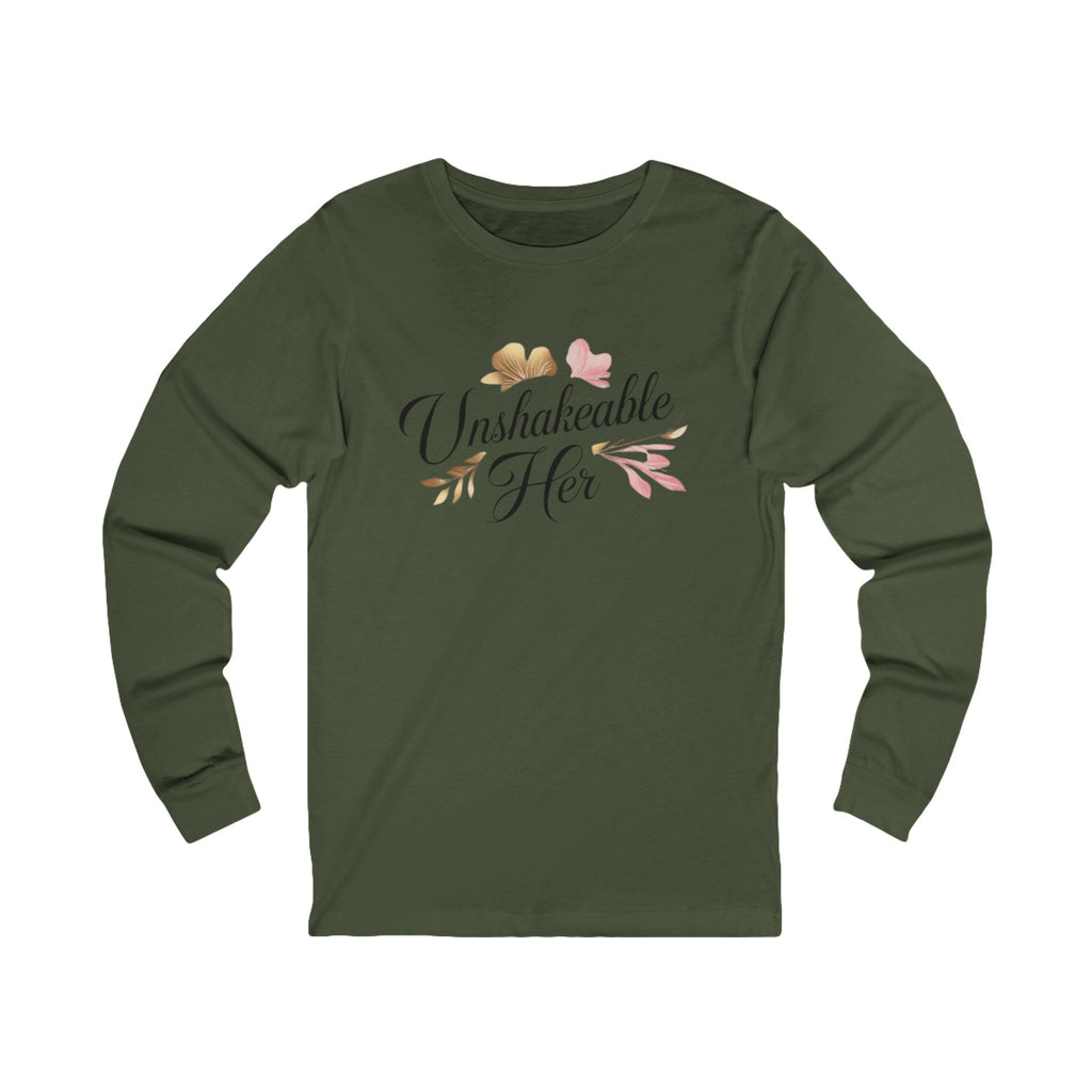 "Unshakeable Her" Long Sleeve Tee - Feminine Crown Inspirational Shirt
