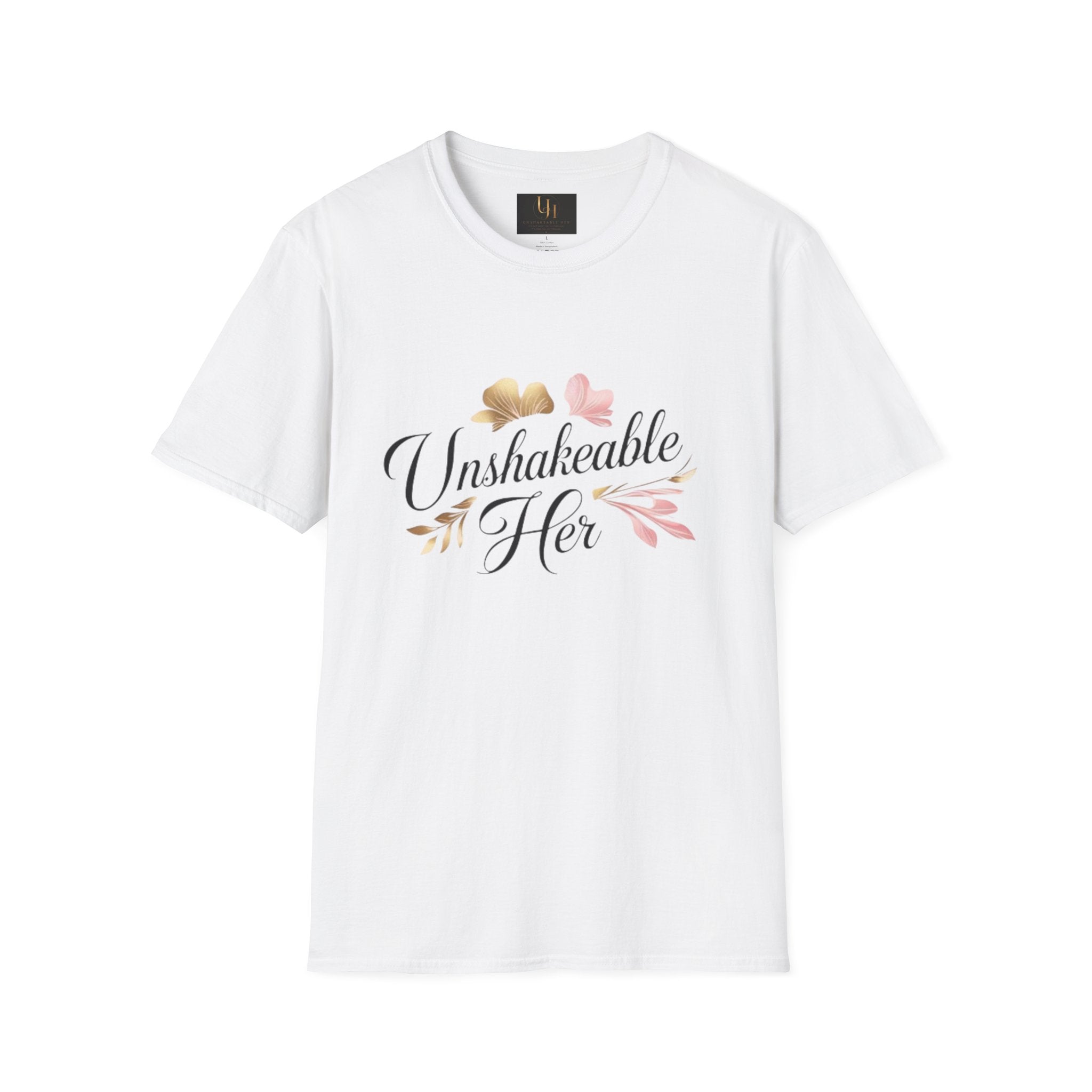 Unshakeable Her T-Shirt | Feminine Script Floral Design
