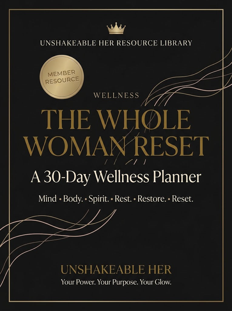 The Whole Woman Reset: A 30- Day Wellness Planner