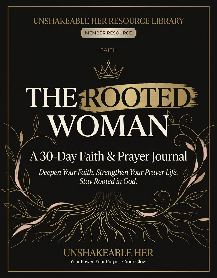 The Rooted Woman: A 30-Day Faith & Prayer Journal